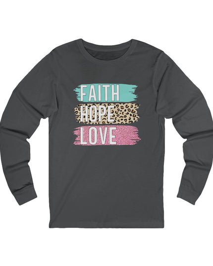 Faith Hope Love Long Sleeve Tee