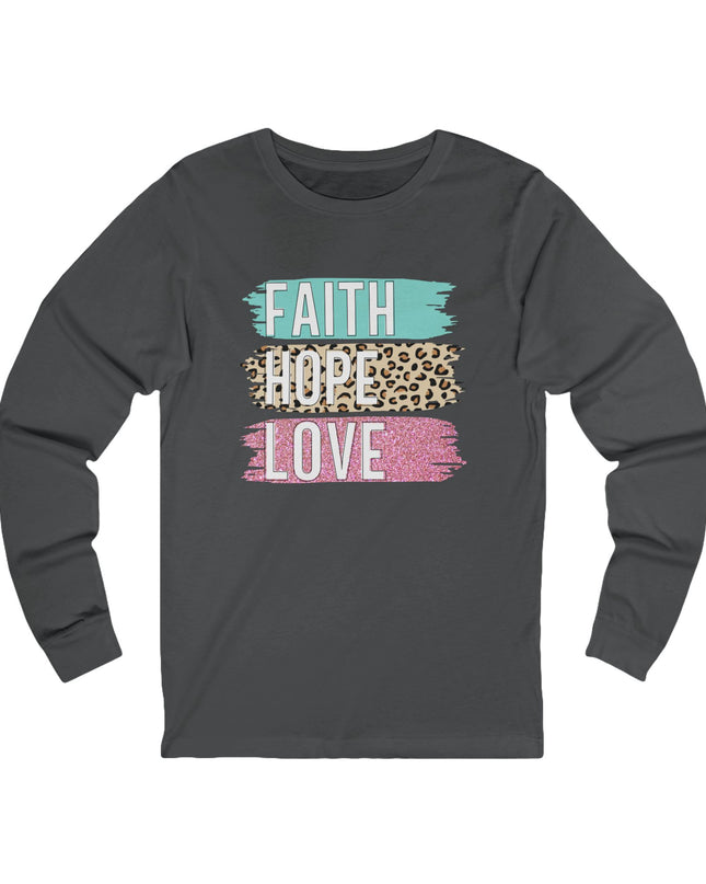 Faith Hope Love Long Sleeve Tee