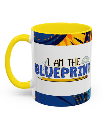 "I Am The Blueprint" Coffee Mug
