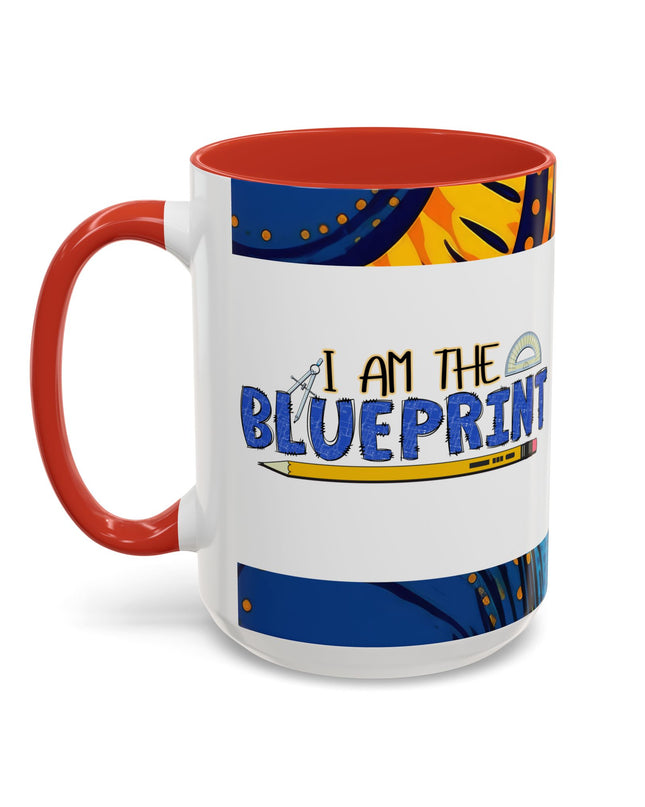 "I Am The Blueprint" Coffee Mug