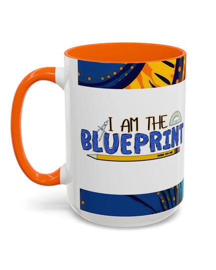 "I Am The Blueprint" Coffee Mug