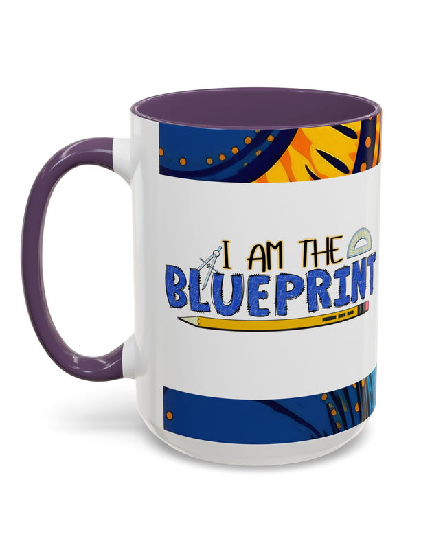 "I Am The Blueprint" Coffee Mug