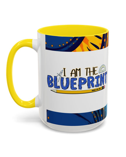 "I Am The Blueprint" Coffee Mug