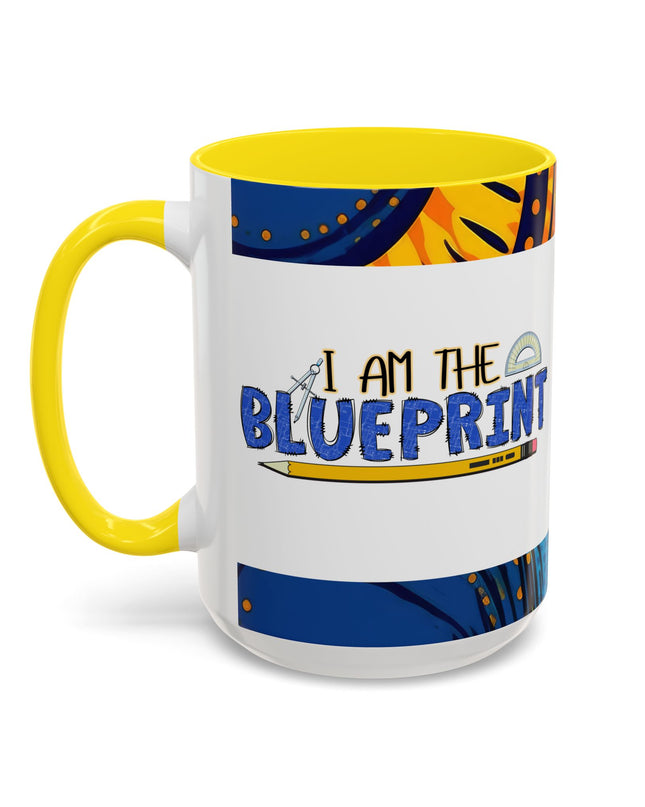 "I Am The Blueprint" Coffee Mug
