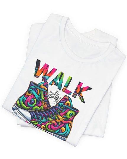 Walk by Faith Tee