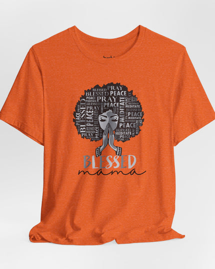 Blessed Mama T-Shirt