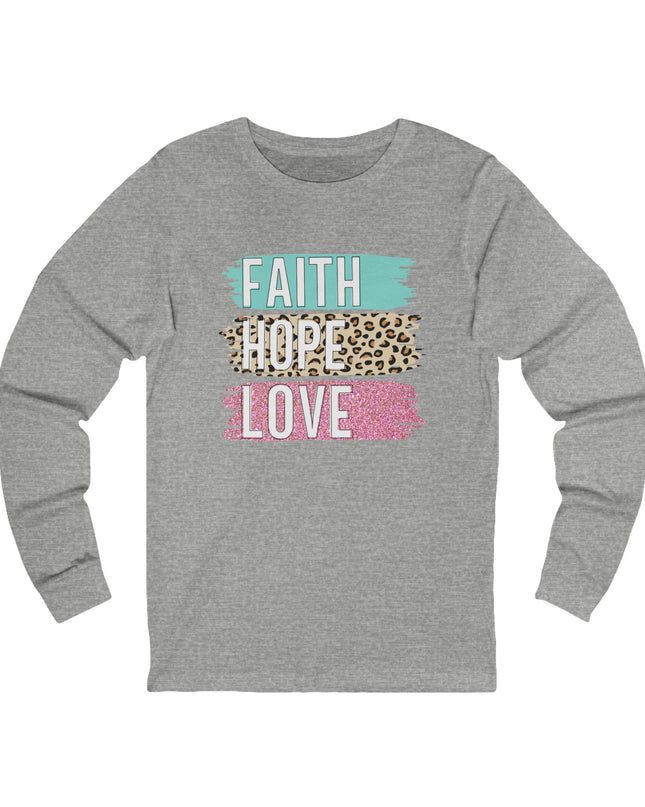 Faith Hope Love Long Sleeve Tee