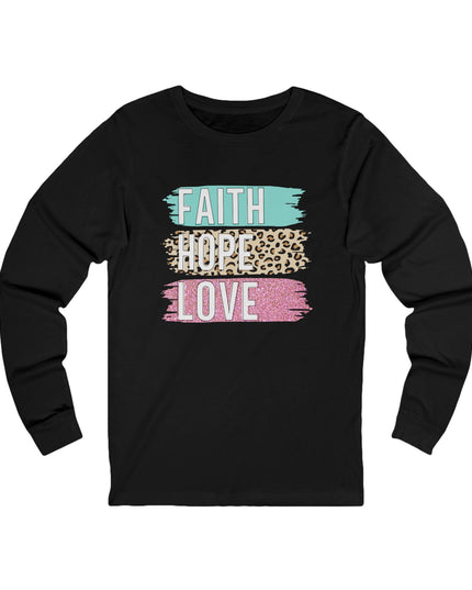 Faith Hope Love Long Sleeve Tee