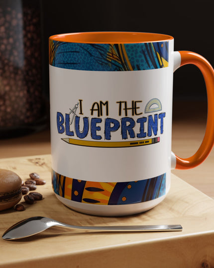 "I Am The Blueprint" Coffee Mug