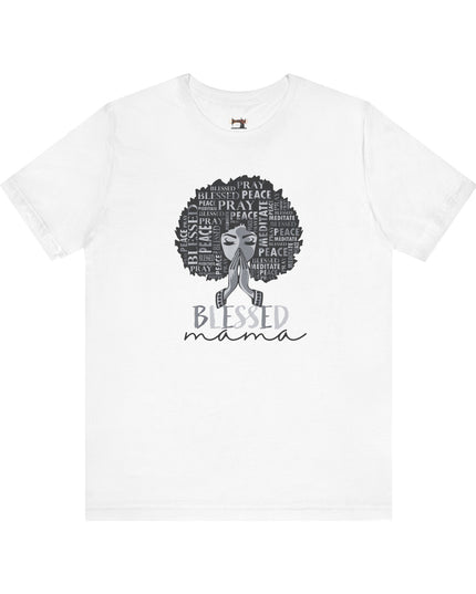 Blessed Mama T-Shirt